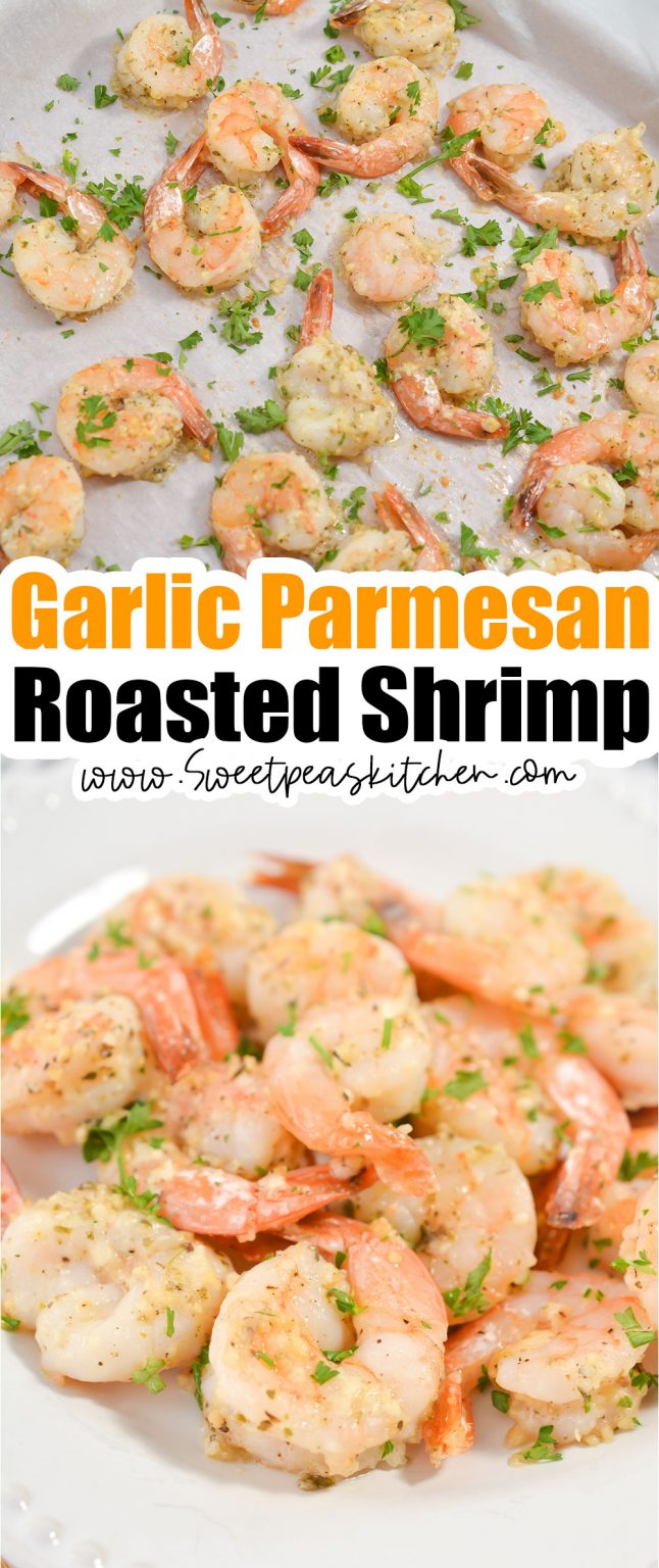 Garlic Parmesan Roasted Shrimp - Sweet Pea's Kitchen