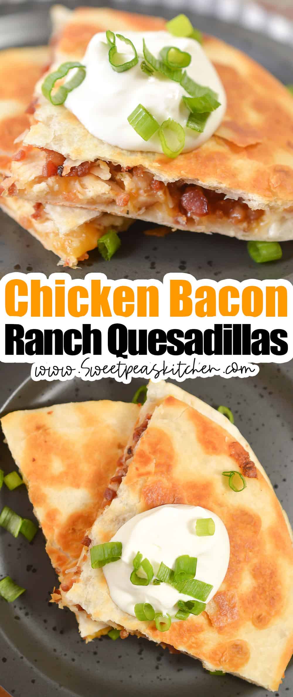 Chicken Bacon Ranch Quesadillas