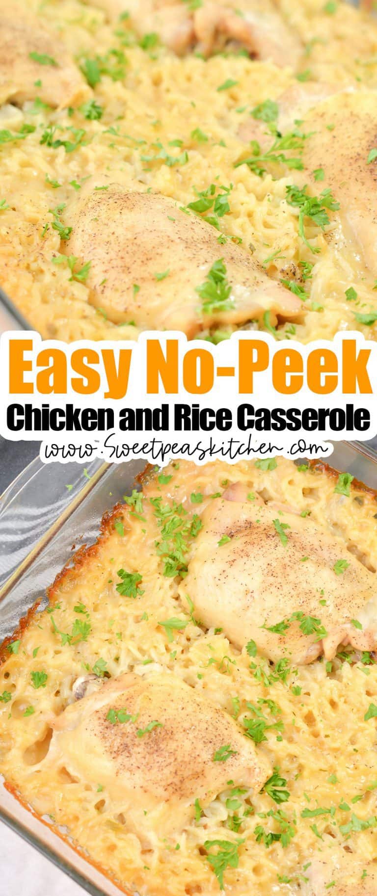Easy No-Peek Chicken and Rice Casserole - Sweet Pea's Kitchen