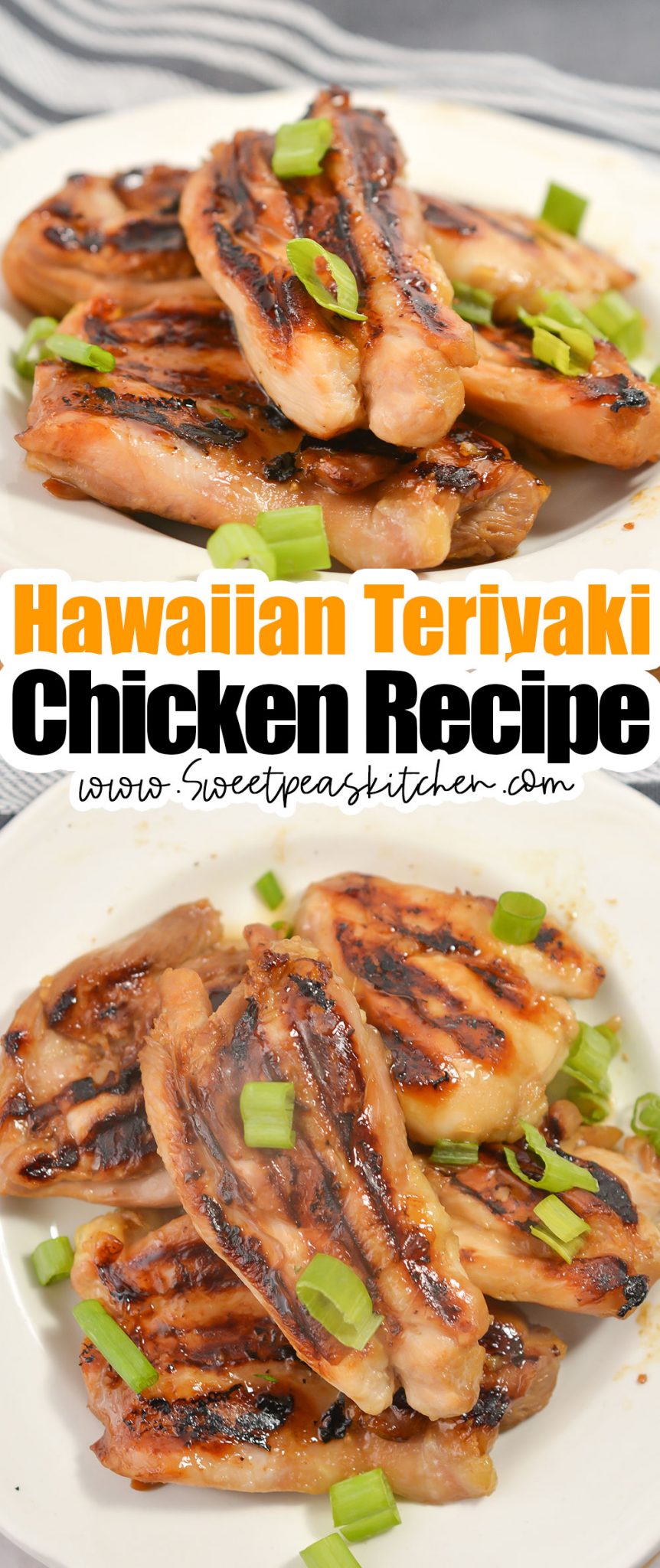 Hawaiian Teriyaki Chicken - Sweet Pea's Kitchen