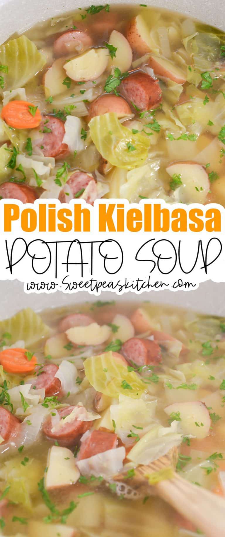 Polish Kielbasa and Potato Soup Sweet Pea's Kitchen