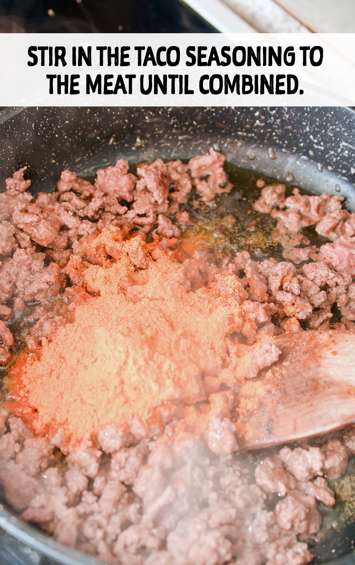 Stir in the taco seasoning to the meat until combined.