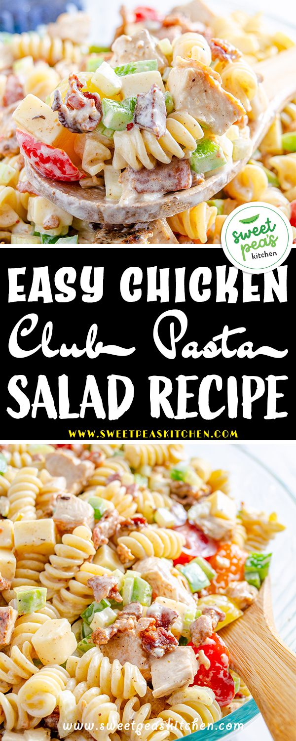 Chicken Club Pasta Salad on Pinterest
