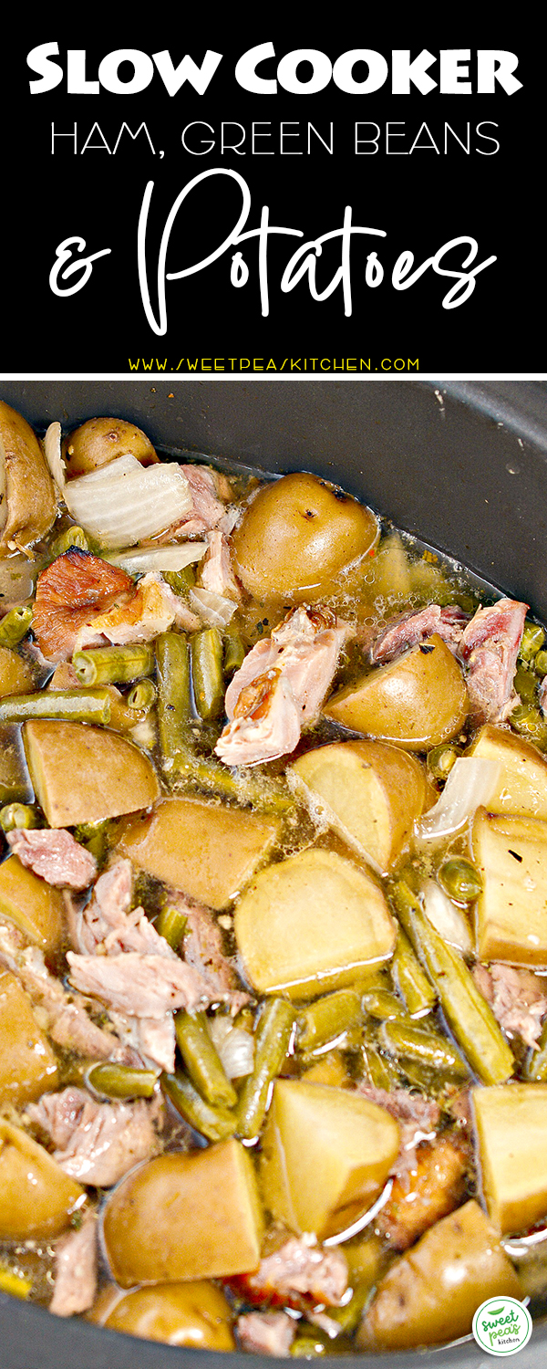 slow cooker ham potatoes and green beans on pinterest