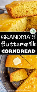 Grandma’s Buttermilk Cornbread - Sweet Pea's Kitchen