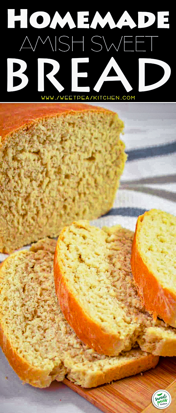 Homemade Amish Sweet Bread on Pinterest