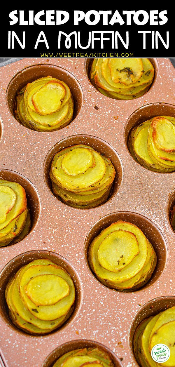 Sliced Potatoes in a Muffin Tin on Pinterest