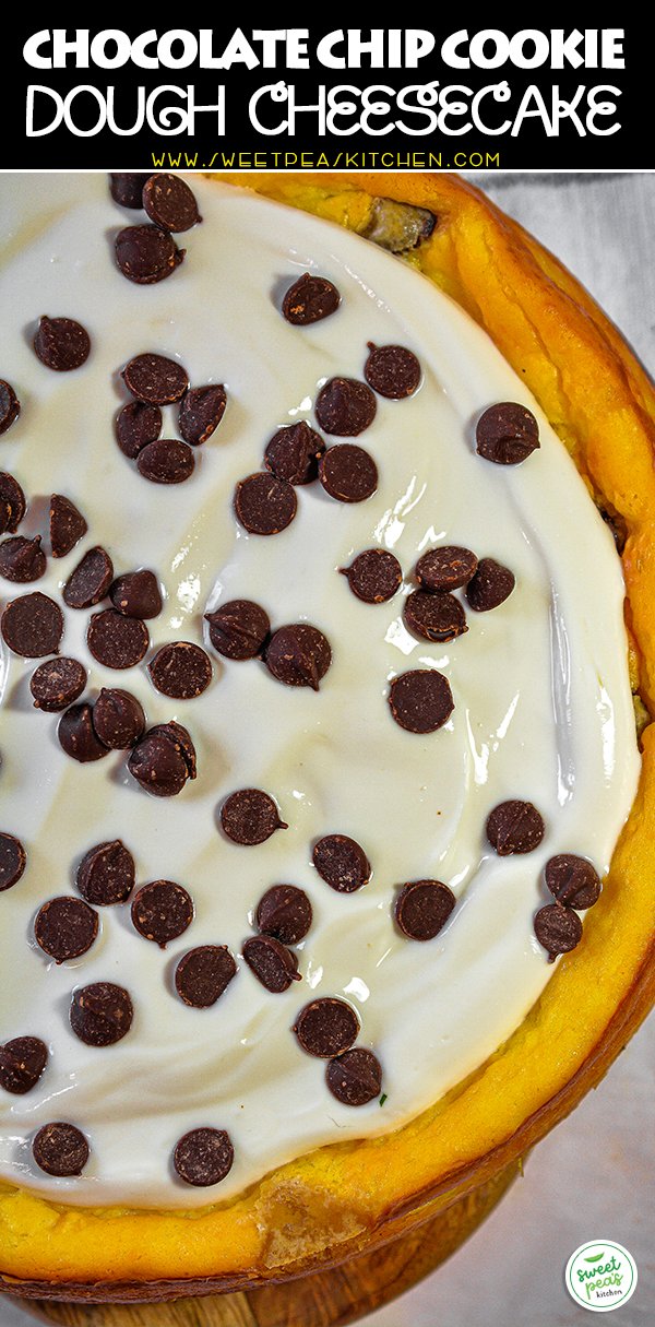 Chocolate Chip Cookie Dough Cheesecake on Pinterest