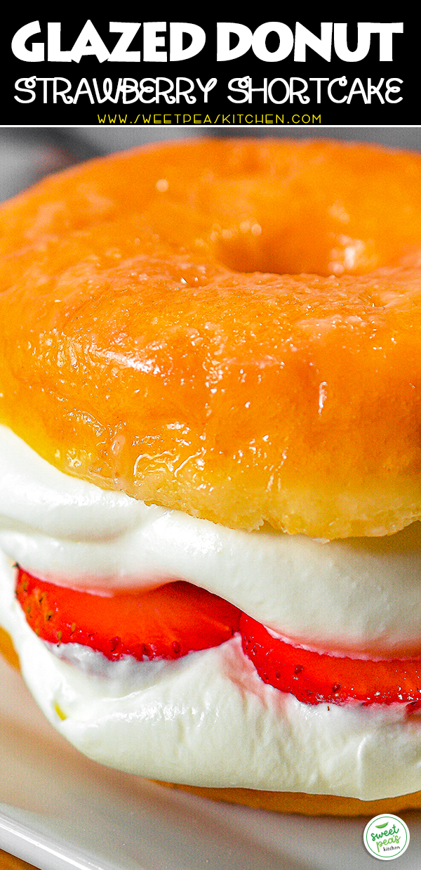 Glazed Donut Strawberry Shortcake on Pinterest