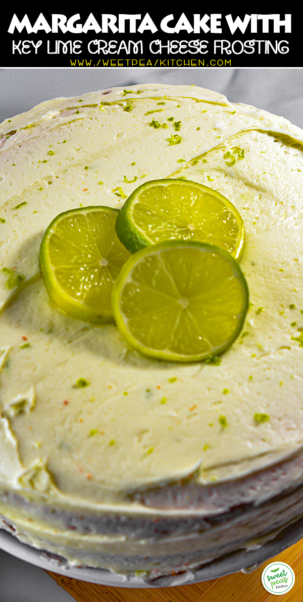 Margarita Cake with Key Lime Cream Cheese Frosting on Pinterest