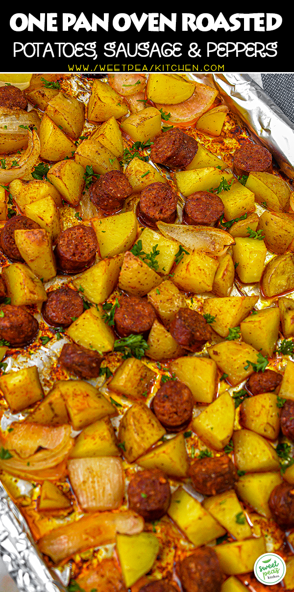 One Pan Oven Roasted Potatoes, Sausage, and Peppers on Pinterest