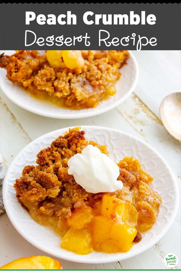 Peach Crumble - Sweet Pea's Kitchen